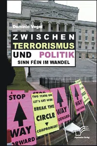 Zwischen Terrorismus und Politik - Sinn Féin im Wandel_cover