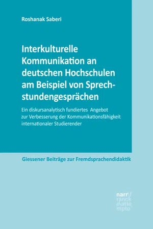 Interkulturelle Kommunikation an deutschen Hochschulen am Beispiel von Sprechstundengesprächen