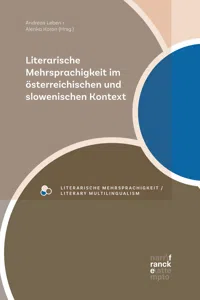 Literarische Mehrsprachigkeit im österreichischen und slowenischen Kontext_cover