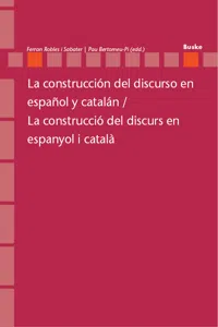 La construcción del discurso en español y catalán / La construcció del discurs en espanyol i català_cover