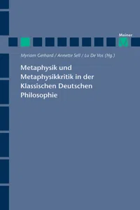 Metaphysik und Metaphysikkritik in der Klassischen Deutschen Philosophie_cover