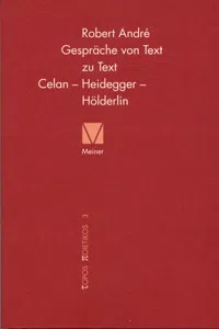 Gespräche von Text zu Text. Celan – Heidegger – Hölderlin_cover