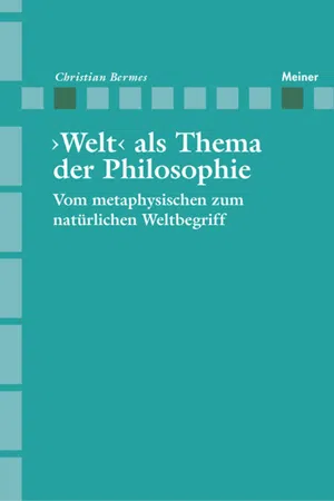 ›Welt‹ als Thema der Philosophie