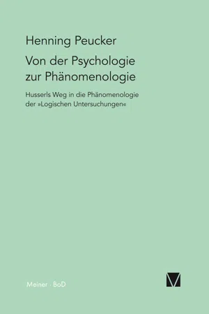 Von der Psychologie zur Phänomenologie