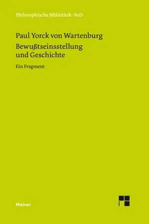 Bewußtseinsstellung und Geschichte