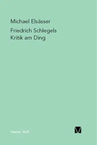 Friedrich Schlegels Kritik am Ding_cover