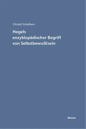 Hegels enzyklopädischer Begriff von Selbstbewußtsein