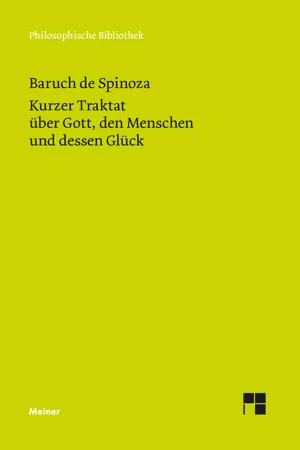 Kurzer Traktat über Gott, den Menschen und dessen Glück