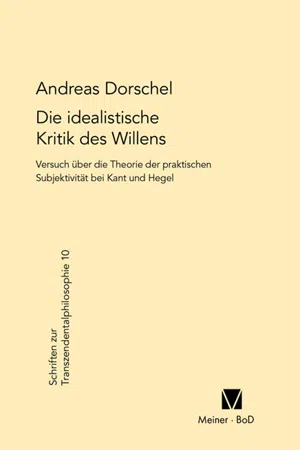 Die idealistische Kritik des Willens