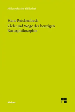 Ziele und Wege der heutigen Naturphilosophie