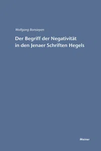 Der Begriff der Negativität in den Jenaer Schriften Hegels_cover