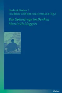 Die Gottesfrage im Denken Martin Heideggers_cover