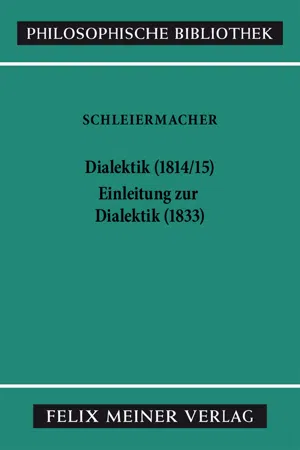 Dialektik (1814/15). Einleitung zur Dialektik (1833)