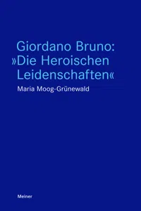 Giordano Bruno: "Die Heroischen Leidenschaften"_cover