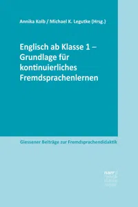 Englisch ab Klasse 1 - Grundlage für kontinuierliches Fremdsprachenlernen_cover