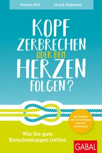 Kopf zerbrechen oder dem Herzen folgen?_cover