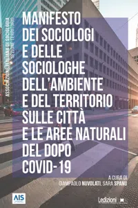 Manifesto dei sociologi e delle sociologhe dell'ambiente e del territorio sulle città e le aree naturali del dopo Covid-19_cover