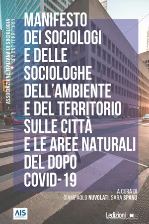 Manifesto dei sociologi e delle sociologhe dell'ambiente e del territorio sulle città e le aree naturali del dopo Covid-19