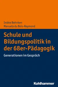 Schule und Bildungspolitik in der 68er-Pädagogik_cover