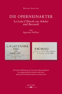 Die Operneinakter "La Lotta d'Hercole con Acheloo" und "Baccanali" von Agostino Steffani_cover