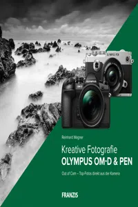 Kreative Fotografie mit Olympus OM-D & PEN_cover