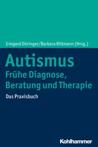 Autismus: Frühe Diagnose, Beratung und Therapie_cover