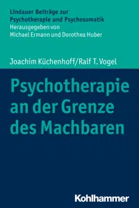 Psychotherapie an der Grenze des Machbaren_cover