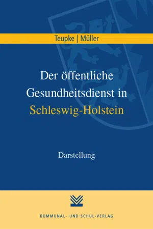 Der öffentliche Gesundheitsdienst in Schleswig-Holstein