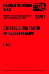 Revolutionärer Weg 20 - Strategie und Taktik im Klassenkampf I. Teil_cover