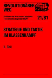 Revolutionärer Weg 21 - Strategie und Taktik im Klassenkampf II. Teil_cover