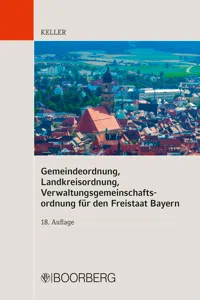 Gemeindeordnung, Landkreisordnung, Verwaltungsgemeinschaftsordnung für den Freistaat Bayern_cover