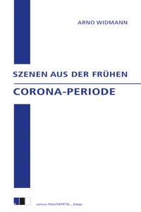 Szenen aus der frühen Corona-Periode_cover