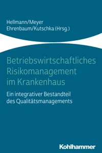 Betriebswirtschaftliches Risikomanagement im Krankenhaus_cover