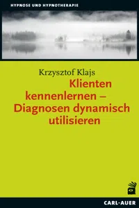 Klienten kennenlernen – Diagnosen dynamisch utilisieren_cover