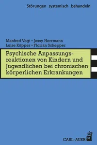 Psych. Anpassungsreaktionen von Kindern und Jugendlichen bei chronischen körperlichen Erkrankungen_cover