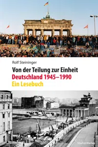 Von der Teilung zur Einheit. Deutschland 1945–1990_cover