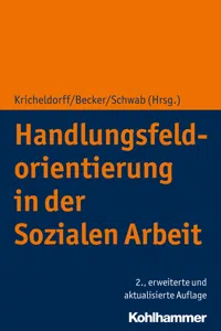 Handlungsfeldorientierung in der Sozialen Arbeit_cover