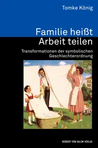 Familie heißt Arbeit teilen_cover