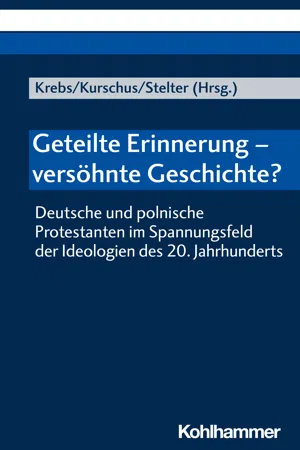 Geteilte Erinnerung - versöhnte Geschichte?