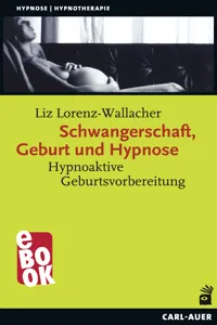 Schwangerschaft, Geburt und Hypnose_cover