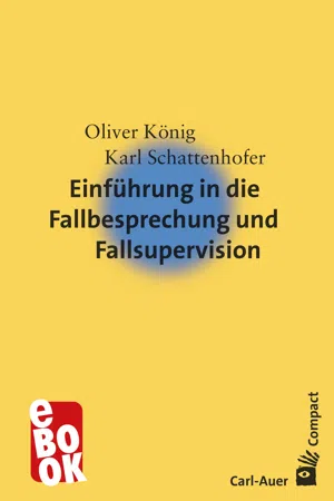 Einführung in die Fallbesprechung und Fallsupervision