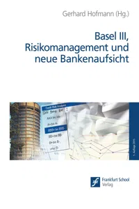 Basel III, Risikomanagement und neue Bankenaufsicht_cover