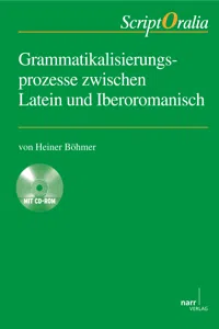 Grammatikalisierungsprozesse zwischen Latein und Iberoromanisch_cover