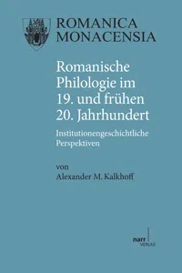 Romanische Philologie im 19. und frühen 20. Jahrhundert_cover