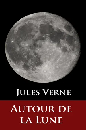 Autour de la Lune