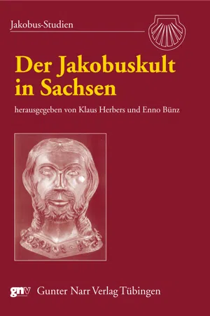 Der Jakobuskult in Sachsen