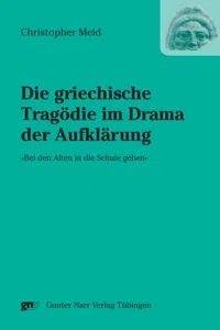 Die griechische Tragödie im Drama der Aufklärung_cover