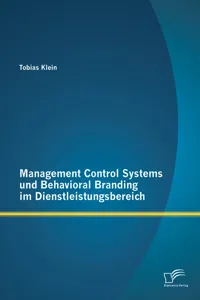 Management Control Systems und Behavioral Branding im Dienstleistungsbereich_cover