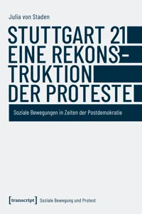 Stuttgart 21 - eine Rekonstruktion der Proteste_cover