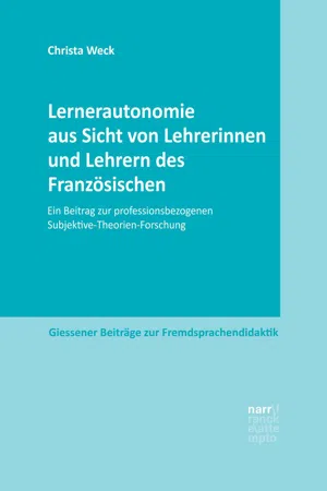 Lernerautonomie aus Sicht von Lehrerinnen und Lehrern des Französischen